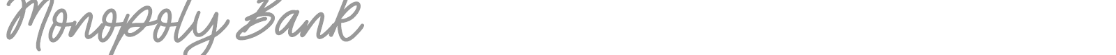Monopoly Bank font preview